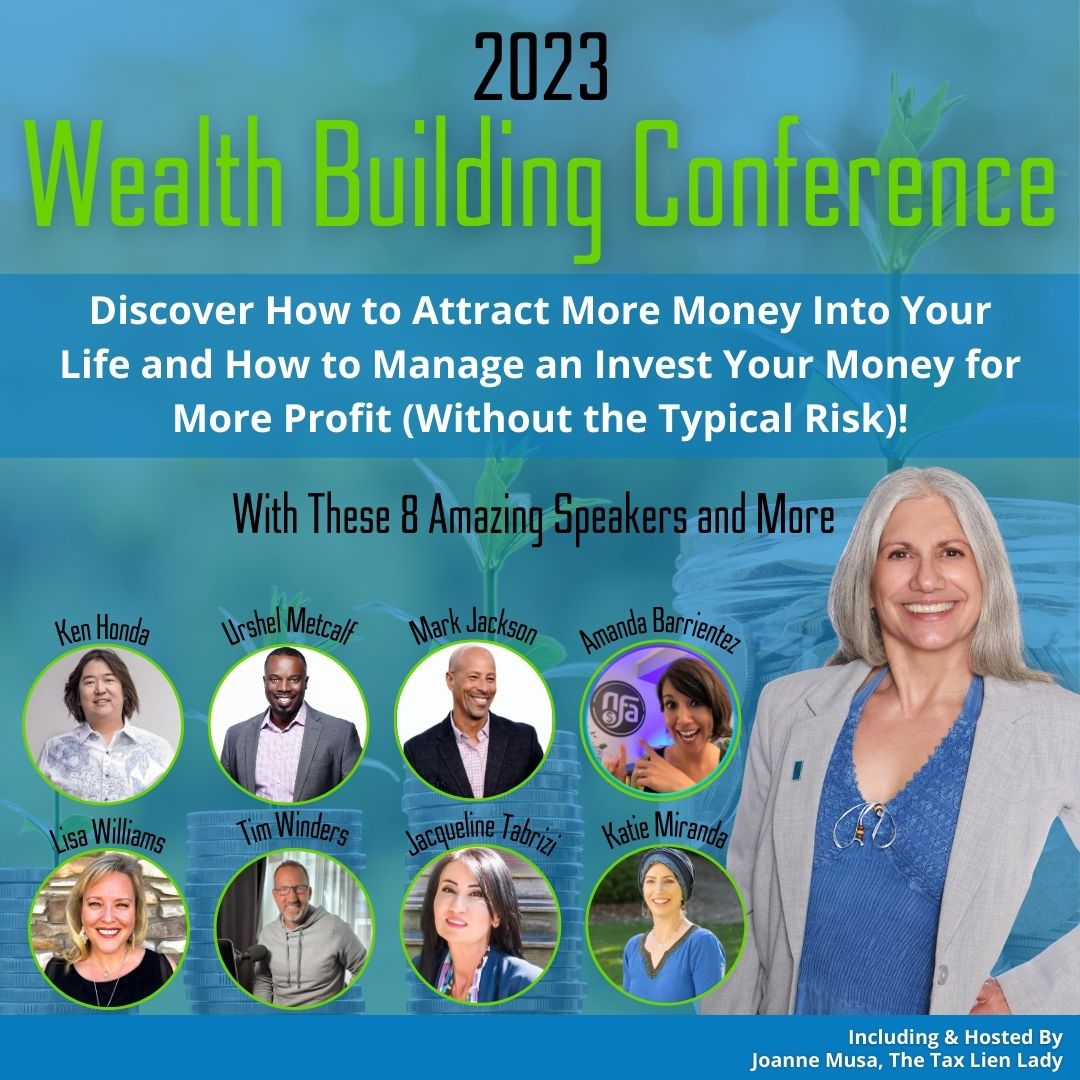 2023 Wealth Building Conference Tax Lien Investing Tips